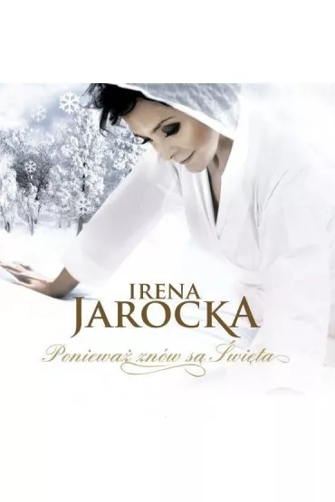 CD Irena Jarocka. Poniewa� zn�w s� �wi�ta - Irena Jarocka