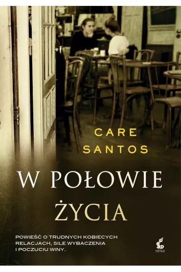 W po�owie �ycia - Care Santos