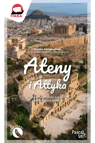 Ateny i Attyka - Renata  Karagiannaki