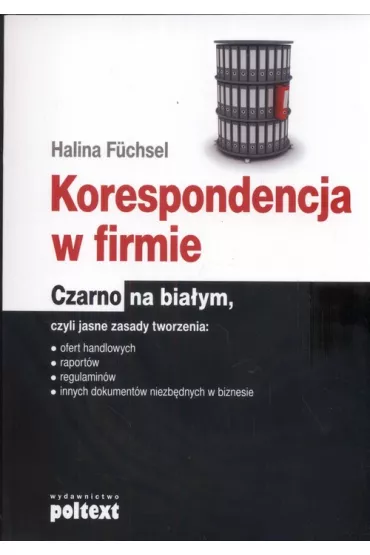 Korespondencja w firmie - Halina Fuchsel