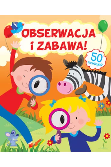 Obserwacja i zabawa! - Gabriel Cortina