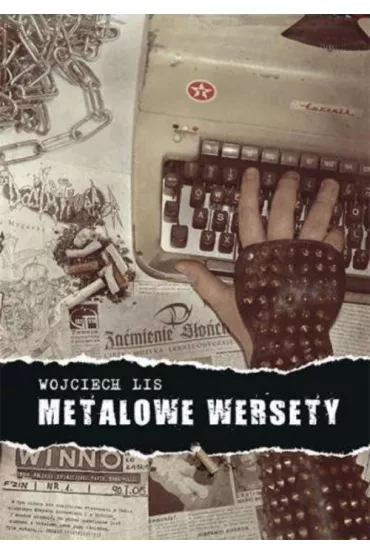 Metalowe wersety - Wojciech Lis