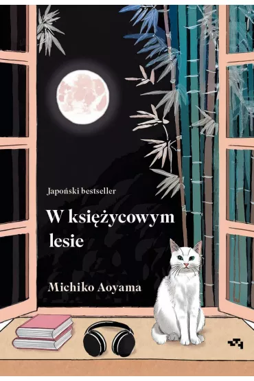 W ksiycowym lesie - Michiko Aoyama