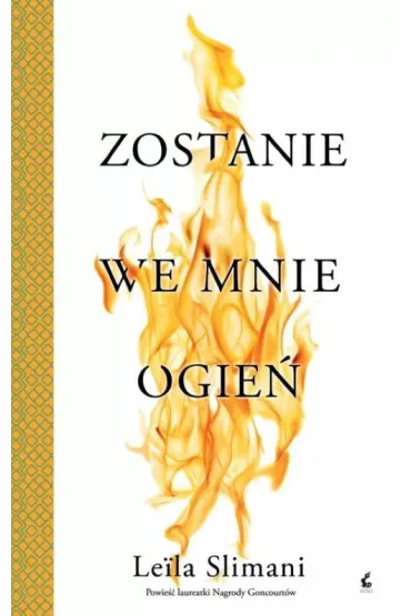 Zostanie we mnie ogie�. Cudzy kraj. Tom 3 - Leila Slimani