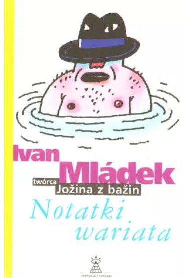 Notatki wariata - Ivan Mladek