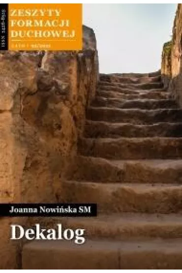 Zeszyty Formacji Duchowej nr 92 Dekalog - Joanna Nowi�ska