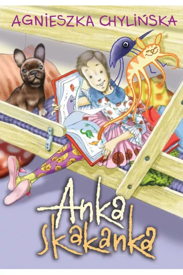 Anka Skakanka - Agnieszka Chyliska
