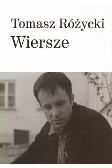 Wiersze Tomasz R�ycki - Tomasz R�ycki