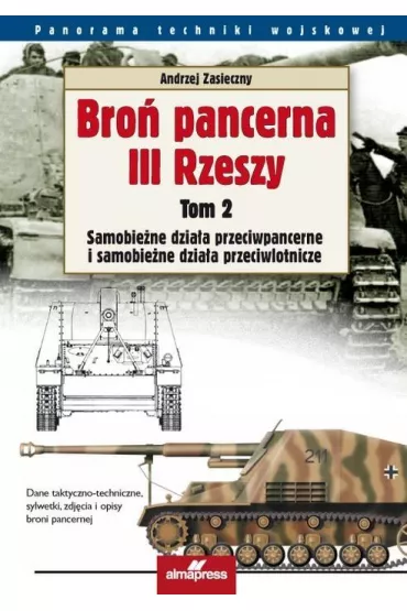 Bro� pancerna III Rzeszy. Tom 2 - Andrzej Zasieczny