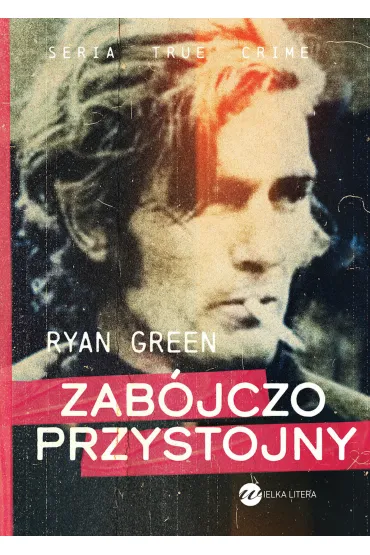 Zab�jczo przystojny - Ryan  Green