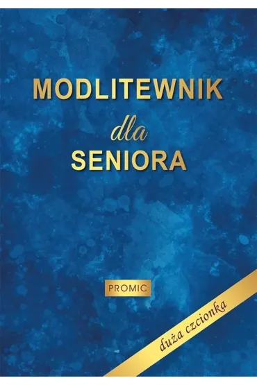 Modlitewnik dla Seniora - Krzysztof Kurek