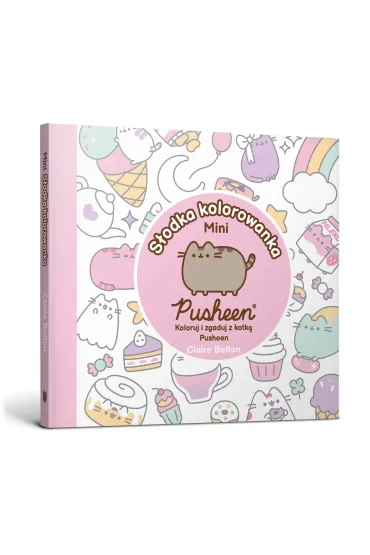 S�odka minikolorowanka Pusheen - Claire  Belton