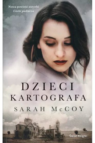 Dzieci kartografa - Sarah McCoy