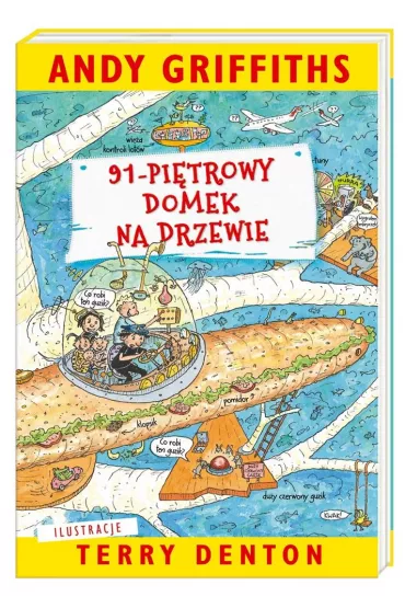 91-pitrowy domek na drzewie. Domek na drzewie. Tom 7 - Andy Griffiths, Terry Denton