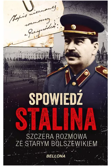 Spowied� Stalina. Szczera rozmowa ze starym bolszewikiem - Christopher Macht