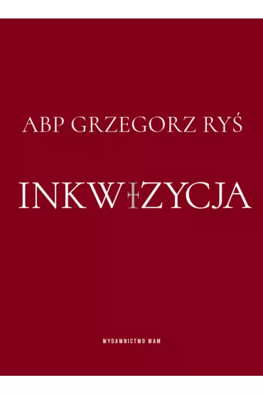 Inkwizycja - Grzegorz Ry