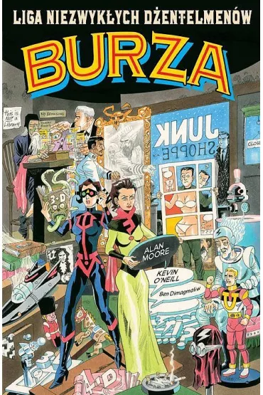 Mistrzowie Komiksu Liga Niezwyk�ych D�entelmen�w. Burza - Alan Moore