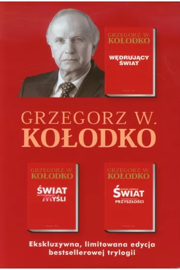 Pakiet: W�druj�cy �wiat, �wiat na wyci�gni�cie my�li, Dok�d zmierza �wiat - Grzegorz Witold Ko�odko