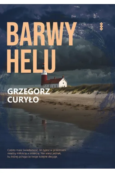 Barwy Helu - Grzegorz Cury�o
