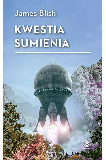 Kwestia sumienia - James Blish