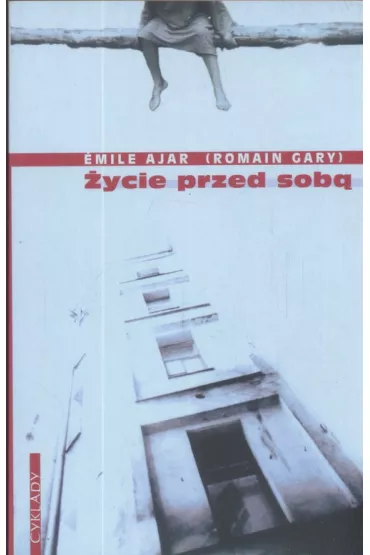 �ycie przed sob� - Romain Gary, Emile Ajar
