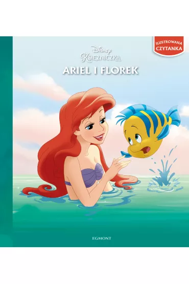 Ariel i Florek. Ilustrowana czytanka - Elisabeth Tate