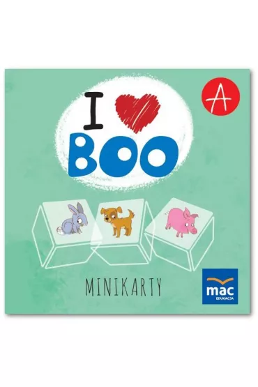 Pakiet I love Boo. J�zyk angielski. Poziom A: Karty pracy, Wyprawka, Minikarty