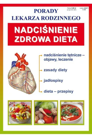 Nadci�nienie Zdrowa dieta. Porady lekarza rodzinnego