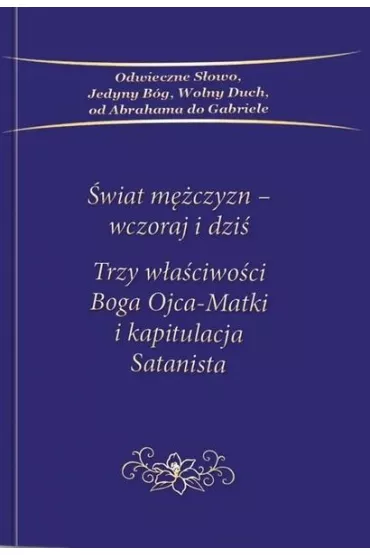 �wiat m�czyzn Wczoraj i dzi�