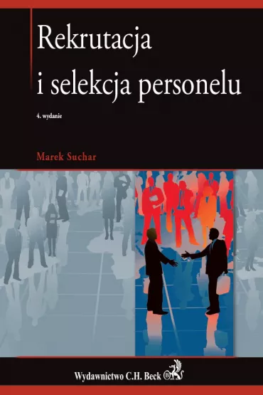 eBook Rekrutacja i selekcja personelu. Wydanie 4 pdf - Marek Suchar