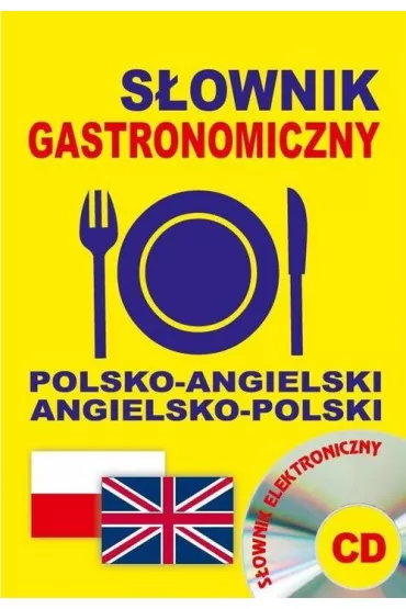 S�ownik gastronomiczny polsko-angielski angielsko-polski + CD (s�ownik elektroniczny) - Jacek Gordon