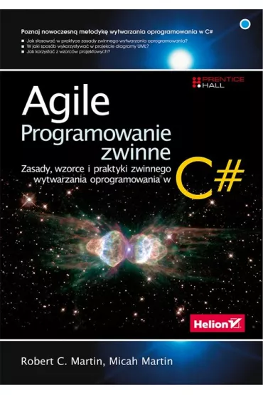Agile. Programowanie zwinne. Zasady, wzorce i praktyki zwinnego wytwarzania oprogramowania w C# - Micah Martin, Robert C. Martin