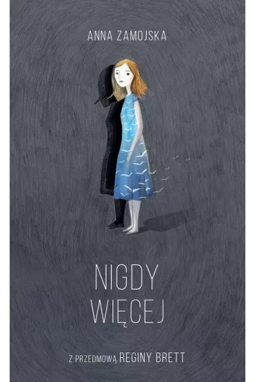 Nigdy wi�cej - Anna Zamojska