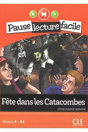 Fete dans les Catacombes + CD - Sylvie Poisson-Quinton