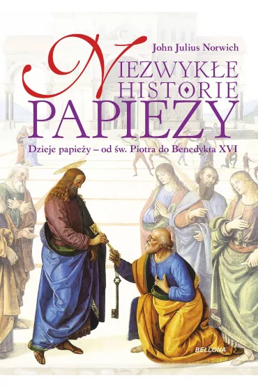 Niezwyk�e historie papie�y - John Julius Norwich