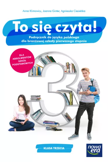 To si czyta! Podrcznik do jzyka polskiego dla branowej szkoy pierwszego stopnia. Klasa 3 - Agnieszka Ciesielska, Anna Klimowicz, Joanna Ginter