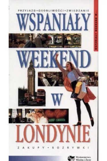 Wspania�y weekend w londynie