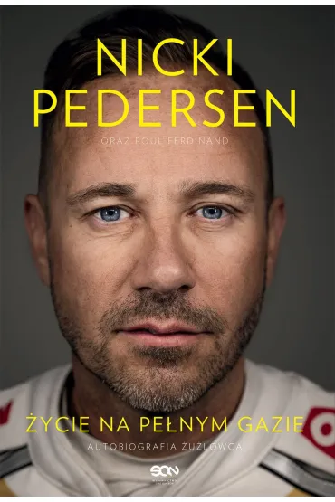 eBook Nicki Pedersen. �ycie na pe�nym gazie. Autobiografia mobi epub - Ferdinand  Poul, Nicki Pedersen