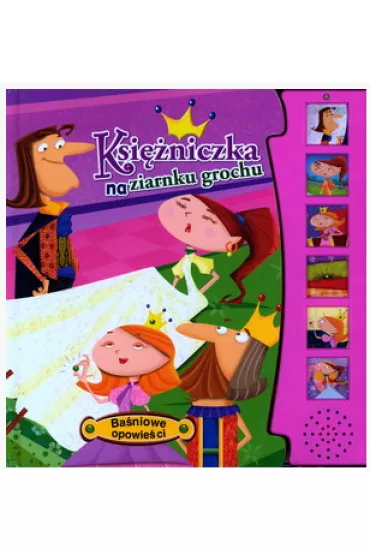 Ksi�niczka na ziarnku grochu. Ba�niowe opowie�ci