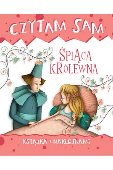 Czytam sam �pi�ca Kr�lewna Ksi��ka z naklejkami - Roberta Zilio
