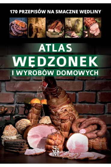 Atlas w�dzonek i wyrob�w domowych - Marta Szyd�owska