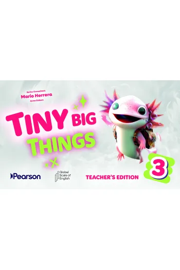 Tiny Big Things 3. Teacher's Edition with Teacher's Portal Access