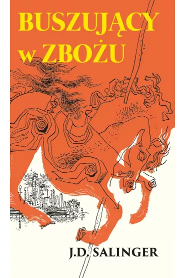 Buszuj�cy w zbo�u - Jerome Salinger