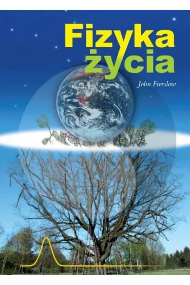 Fizyka �ycia - John Freeslow