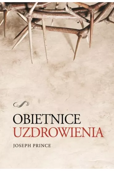 Obietnice Uzdrowienia - Prince Joseph