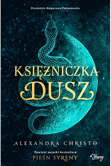Ksiniczka dusz - Alexandra Christo