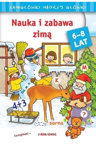 Nauka i zabawa zim� �amig��wki m�drej g��wki