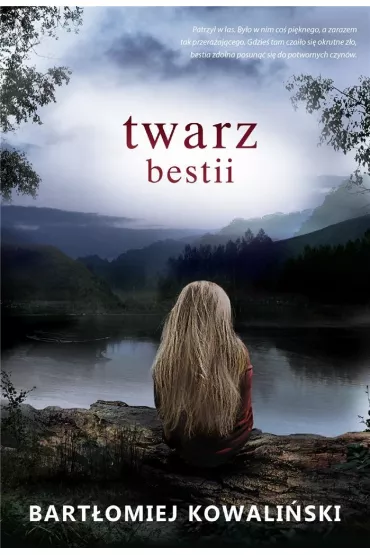 Twarz bestii - Bart�omiej Kowali�ski