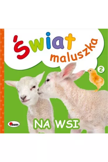 �wiat maluszka. Na wsi - Piotr Kozera