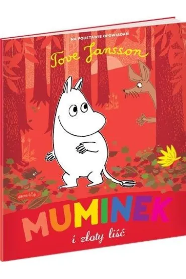 Muminek i z�oty li�� - Richard Dungworth, Tove Jansson